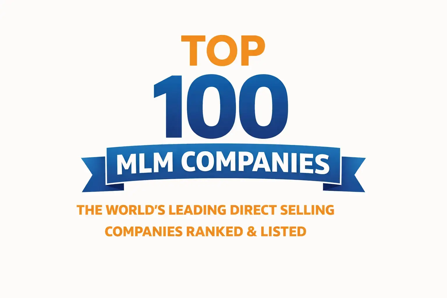 Top 100 MLM Companies in the world as of 2026